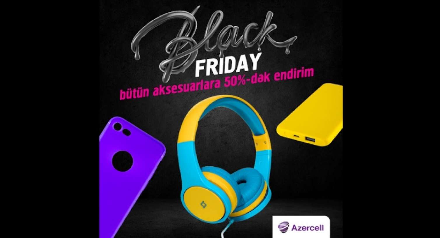 Azercell-dən “Black Friday” günündə möhtəşəm endirimlər! 