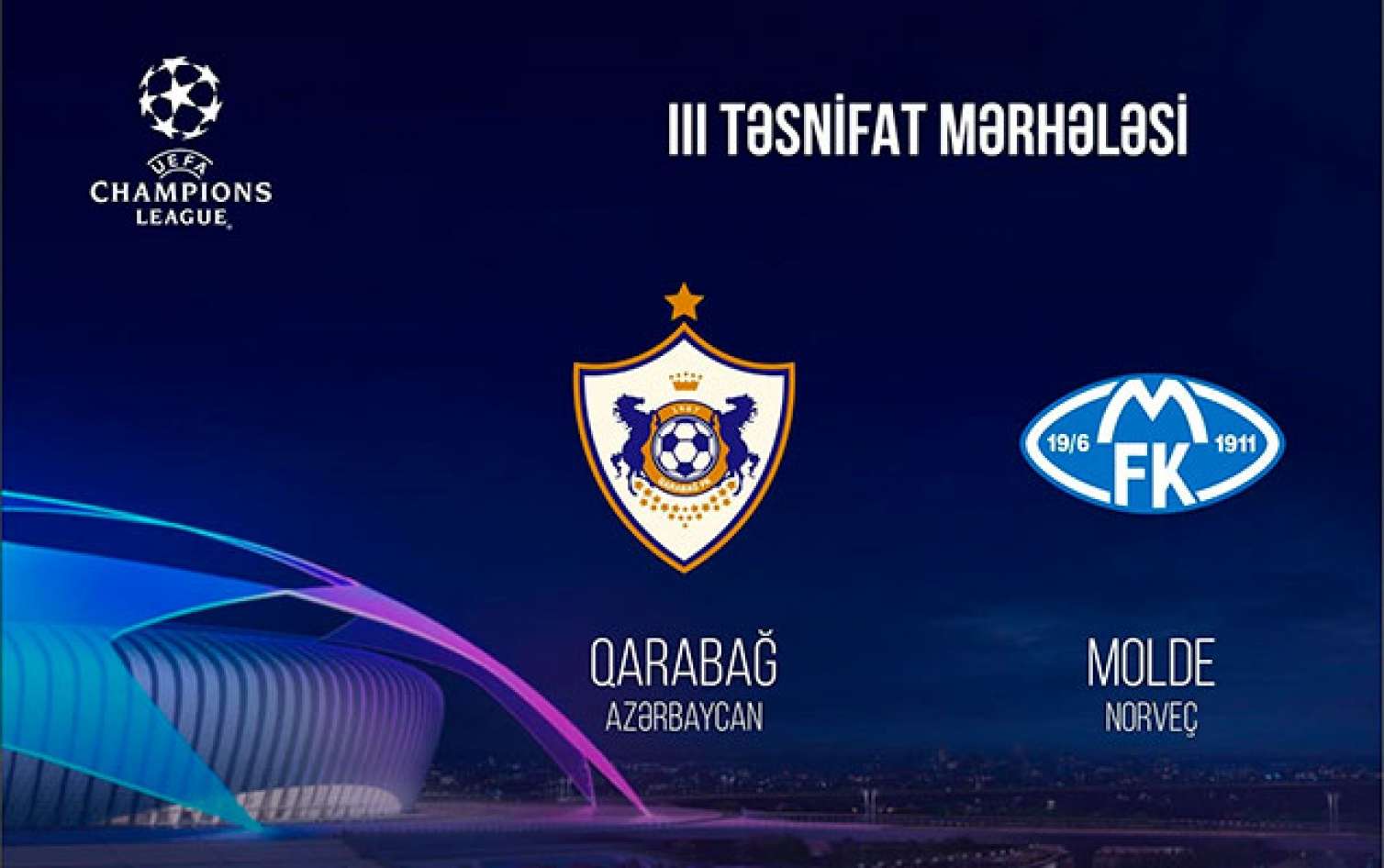 “Qarabağ” Kiprdə “Molde”yə qarşı -   Start heyətlər 