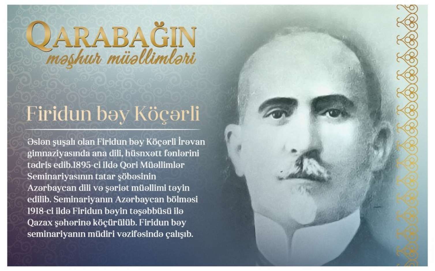 "Qarabağın məşhur müəllimləri" - Firidun bəy Köçərli 