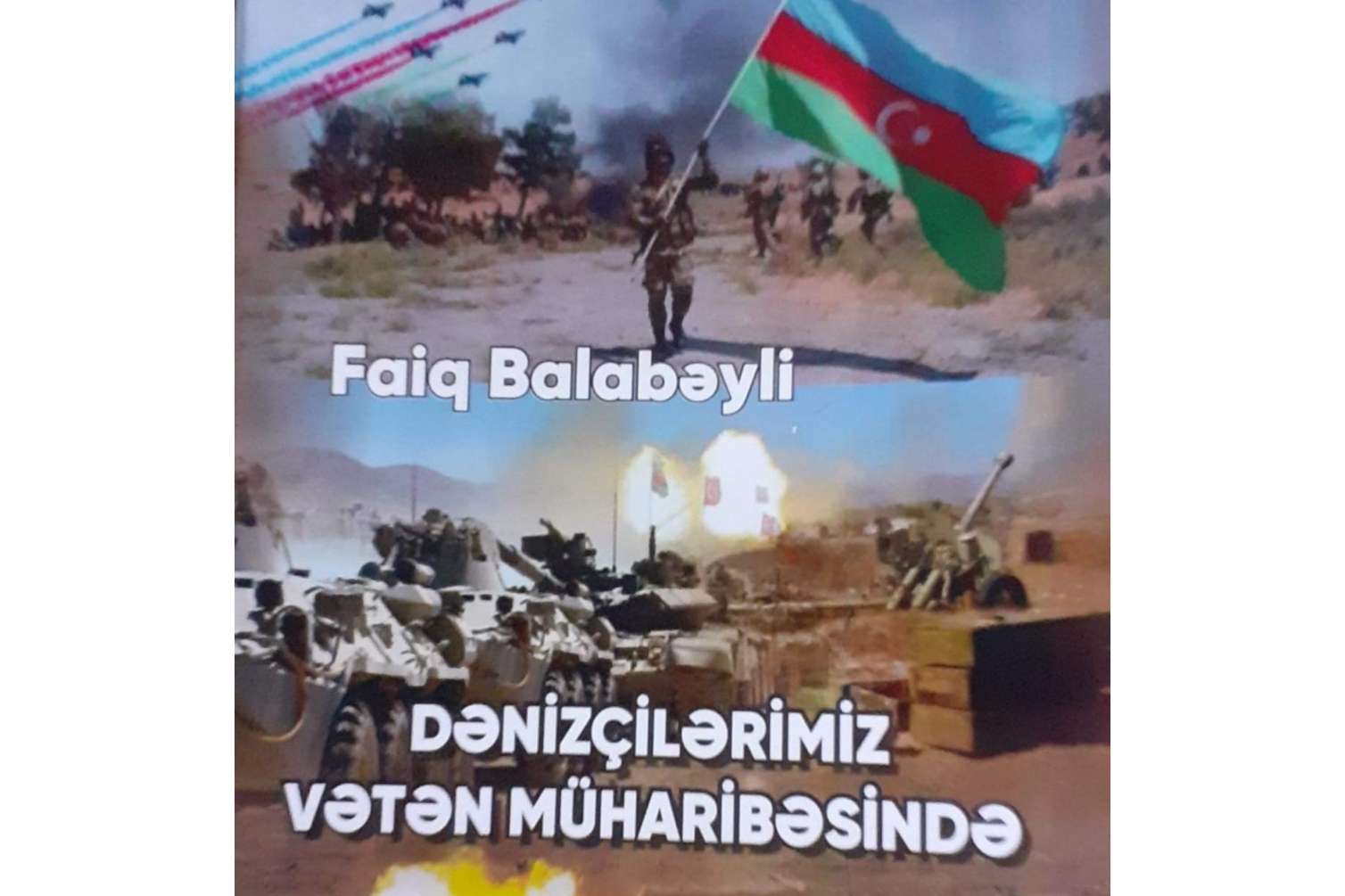 Dənizçilərimiz Vətən müharibəsində... -  FOTO