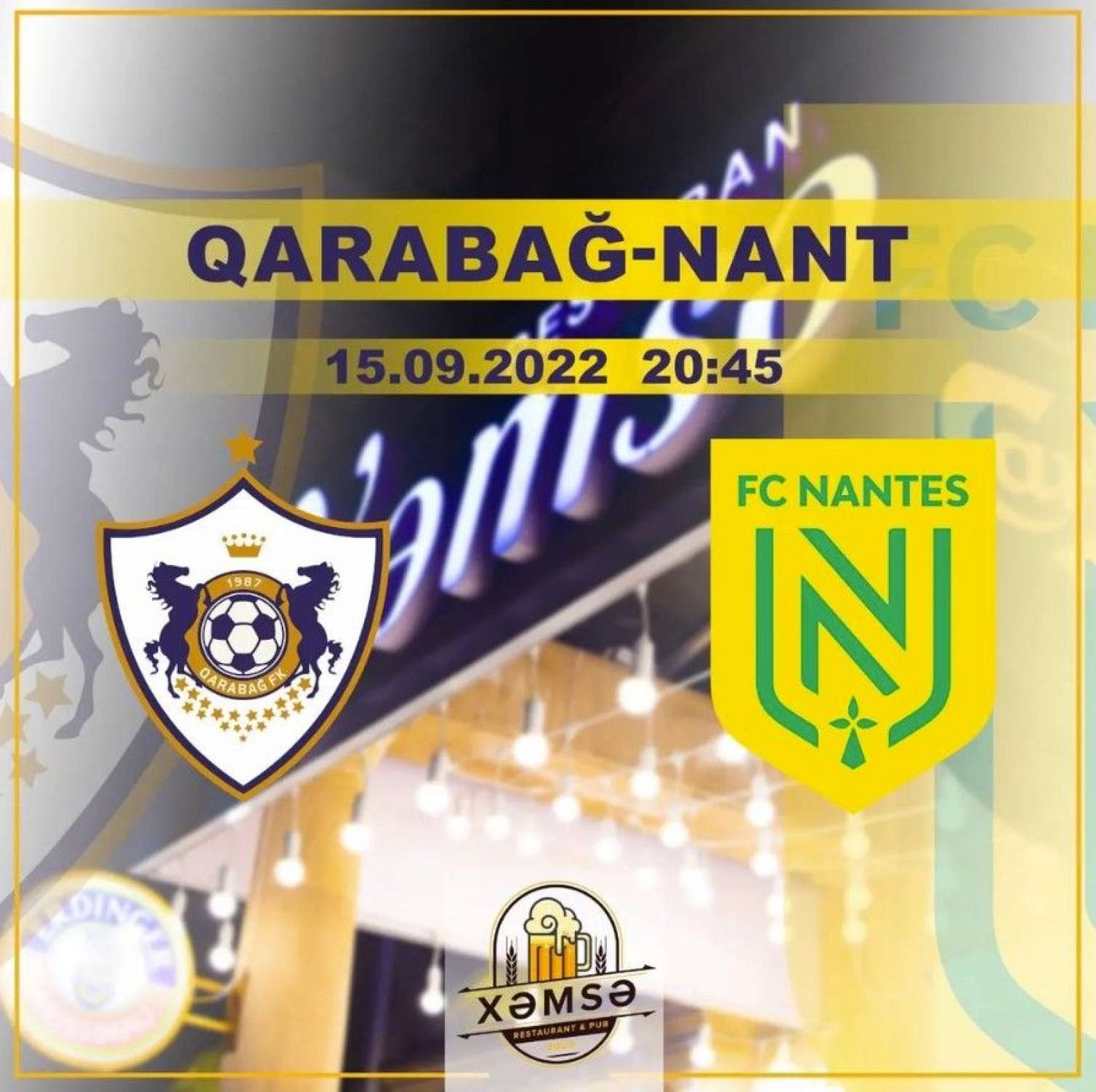 "Qarabağ" - "Nant" matçının həyacanını "Xəmsə"də yaşa!  