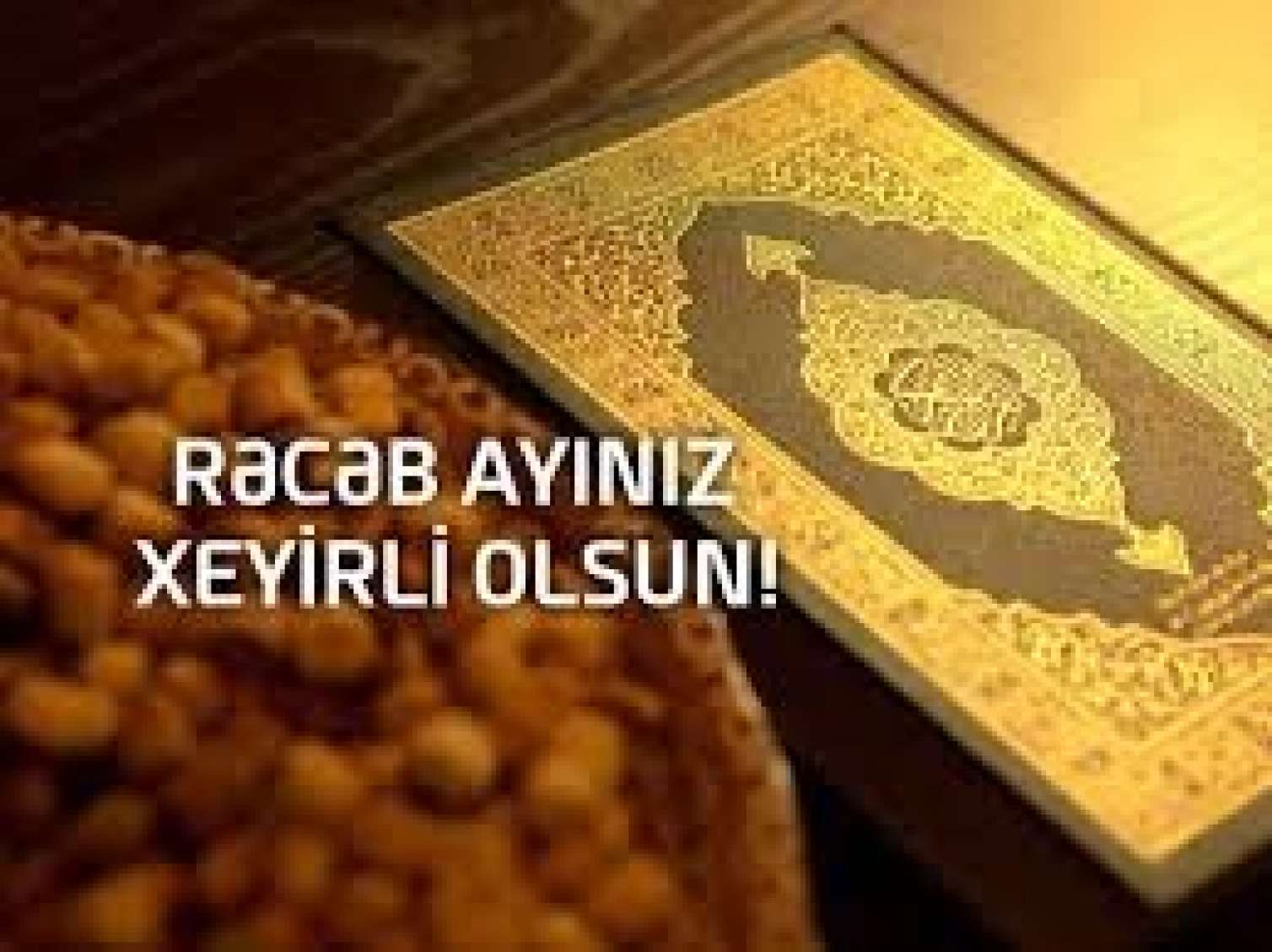 Rəcəb ayının əhəmiyyəti - Vacib əməllər 