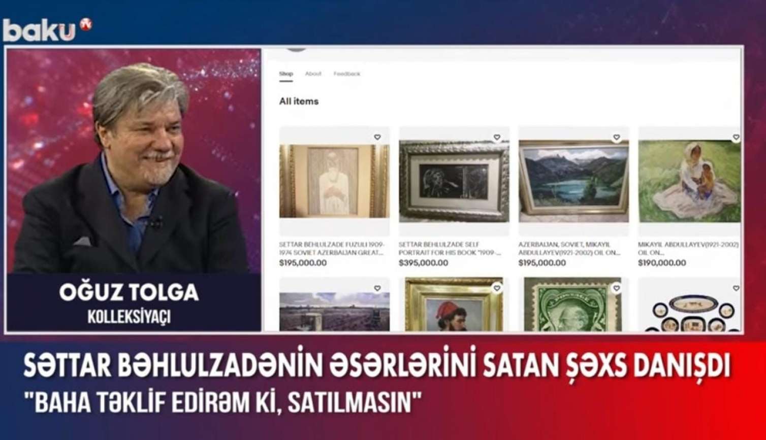 Səttar Bəhlulzadənin əsərlərini satan şəxs: "Baha təklif edirəm ki, satılmasın" -  VİDEO
