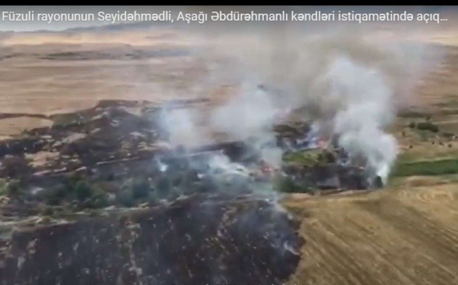 Füzulidə yanğın - Helikopterlər cəlb olundu -  VİDEO