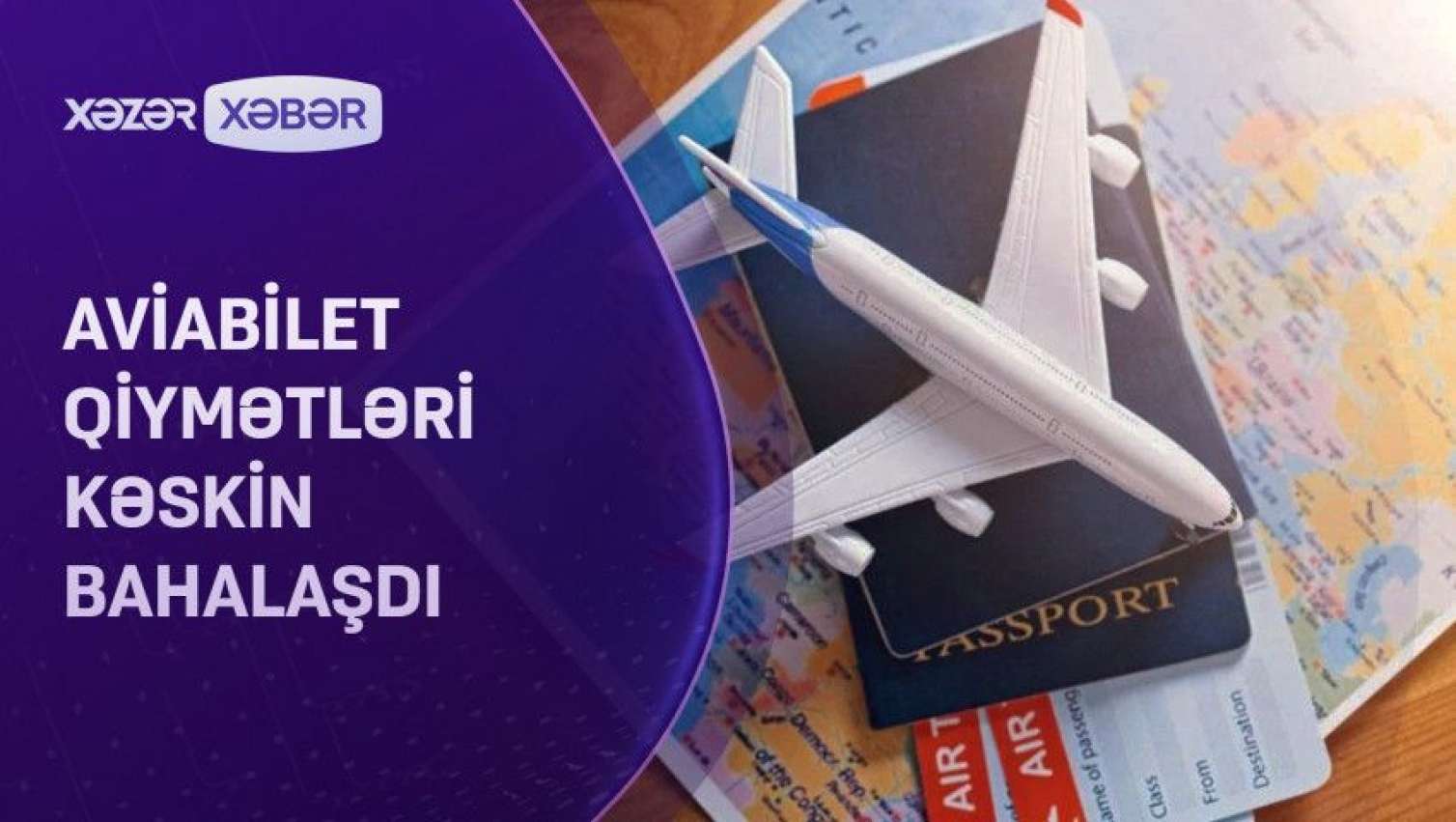 Aviabilet qiymətləri kəskin bahalaşdı - VİDEO 