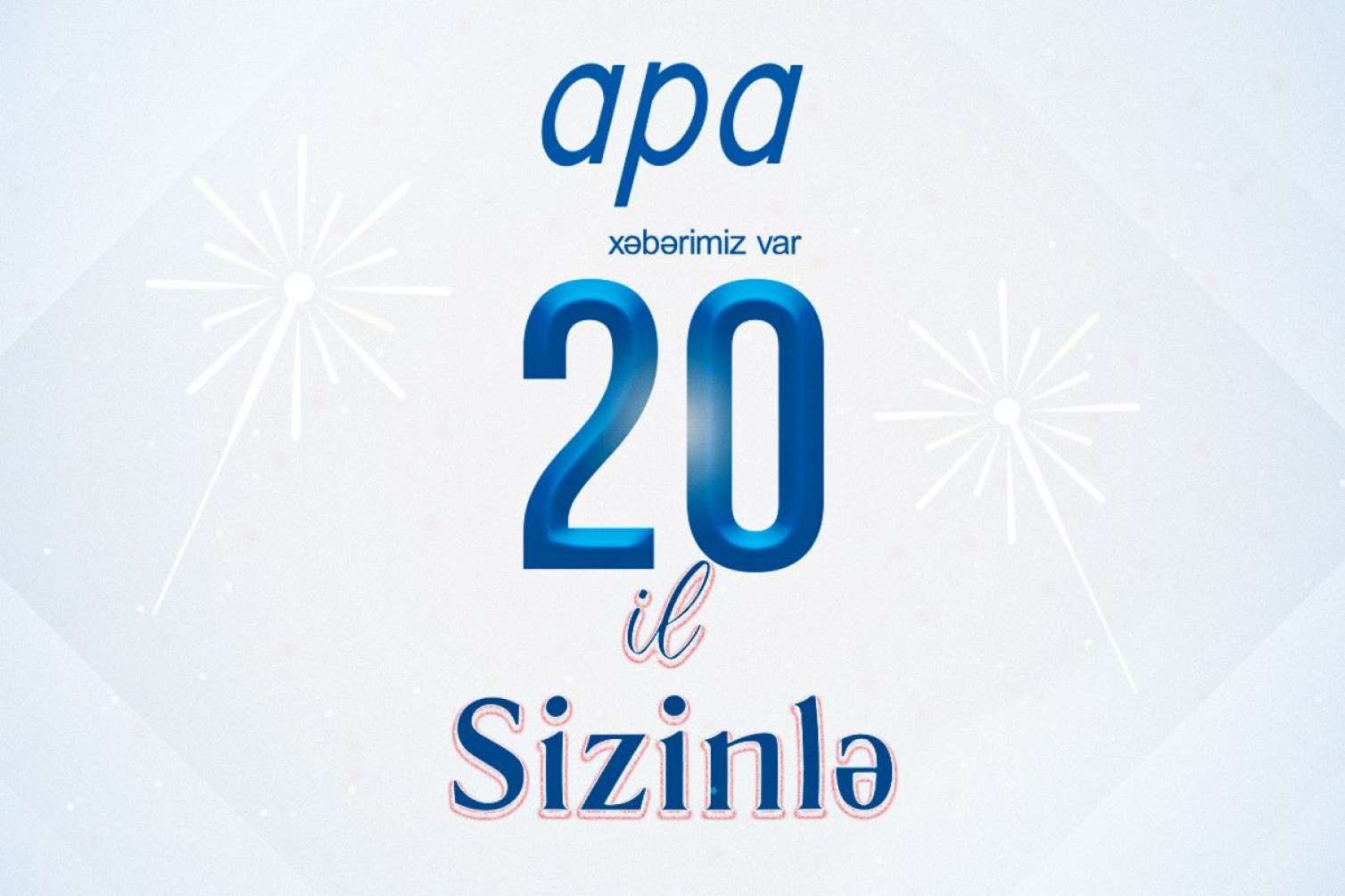 APA 20 yaşını qeyd edir 