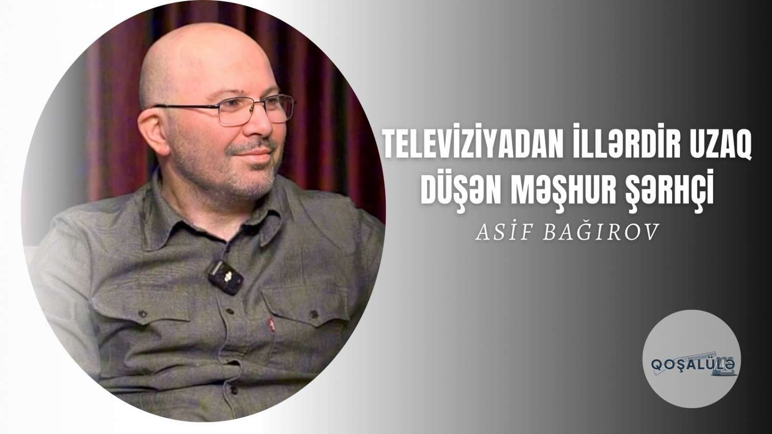 Televiziyadan illərdir uzaq düşən məşhur şərhçi... - VİDEO 