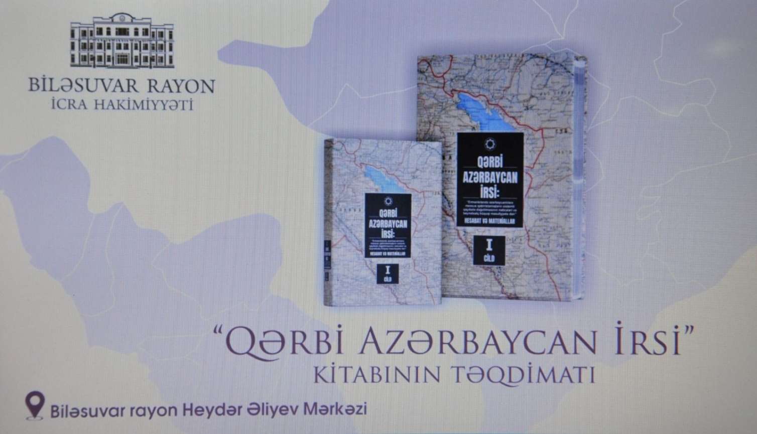 “Qərbi Azərbaycan İrsi” kitabının I cildinin təqdimatı oldu - FOTO