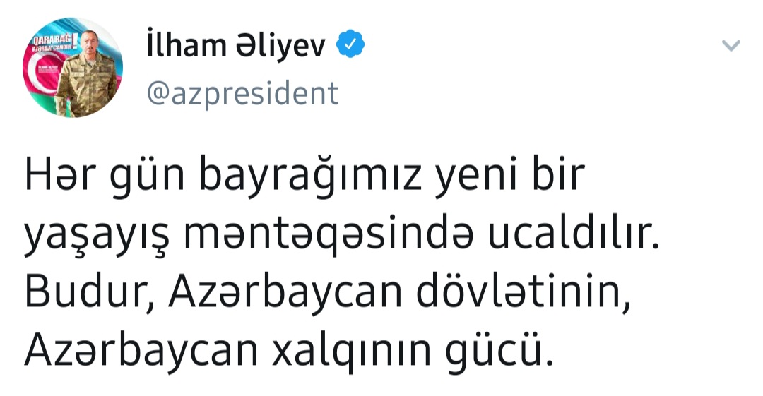 "Hər gün bayrağımız yeni bir məntəqədə ucaldılır" -  Prezident
