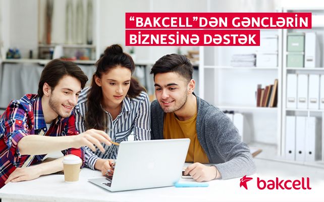 Gənclər “Bakcell”in dəstəyilə öz biznesini quracaq 