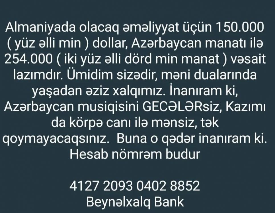 Könül Xasıyevaya xalqa müraciət etdi: "Əməliyyat üçün 254 min lazımdır" Könül Xasıyevaya xalqa müraciət etdi: "Əməliyyat üçün 254 min lazımdır"