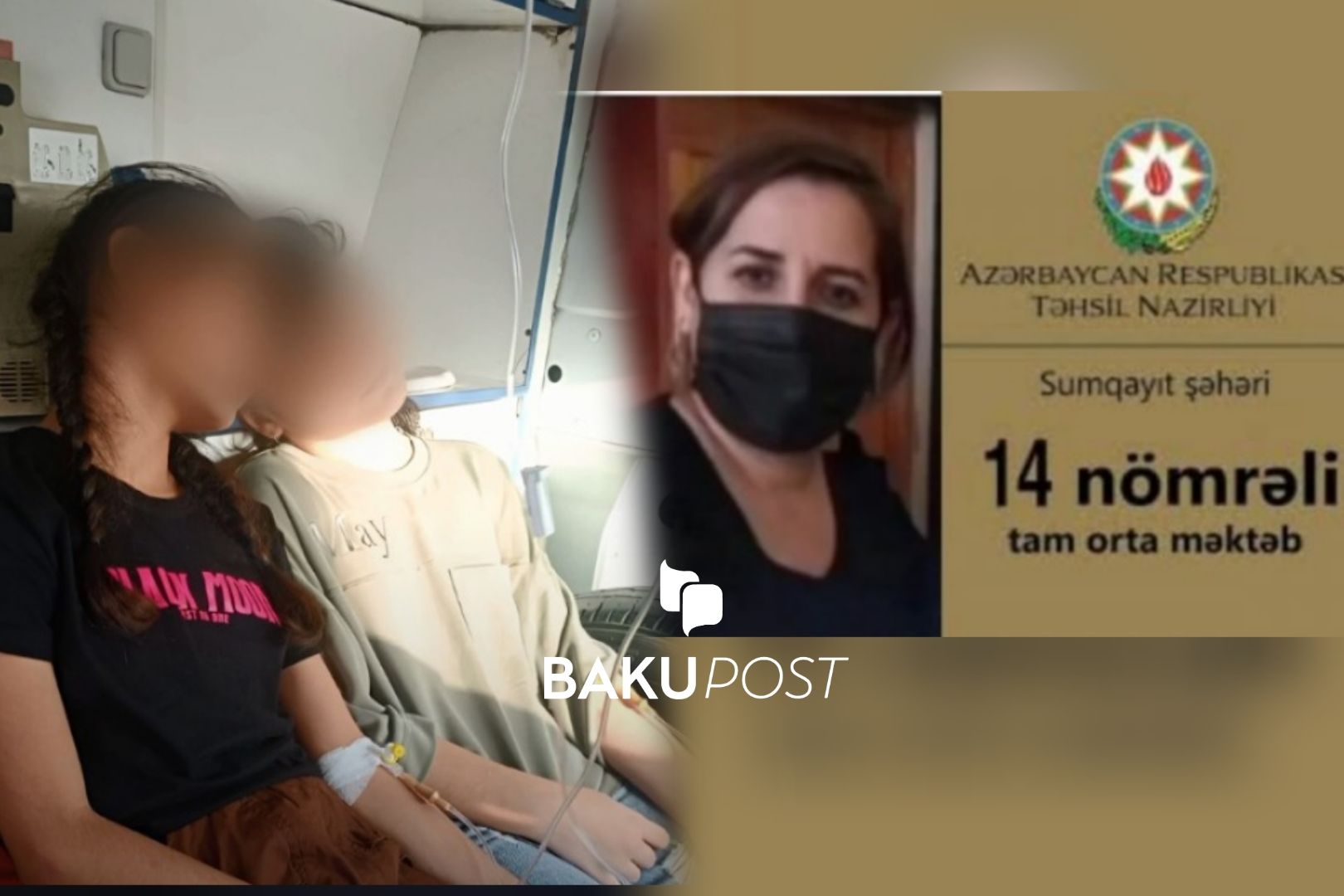 Sumqayıtda məktəbdə zəhərlənən uşaqların son durumu