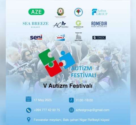 Sabah V Autizm Festivalı keçiriləcək -  Hər kəs dəvətlidir