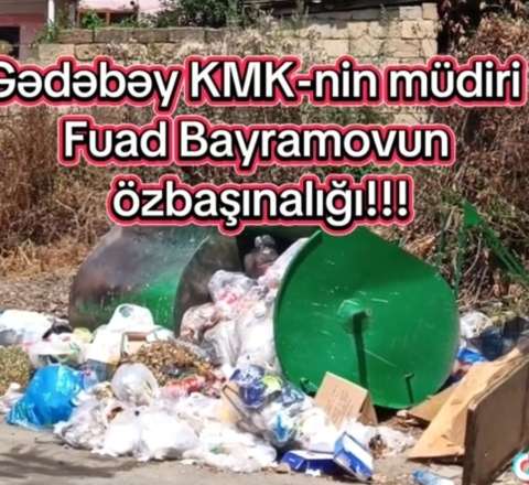 Gədəbəydə antisanitariya: Zibillər günlərlə daşınmr, ətrafa üfunət yayılır - VİDEO 