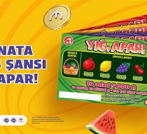 Yeni “Yığ, apar!” lotereyası artıq satışda 
