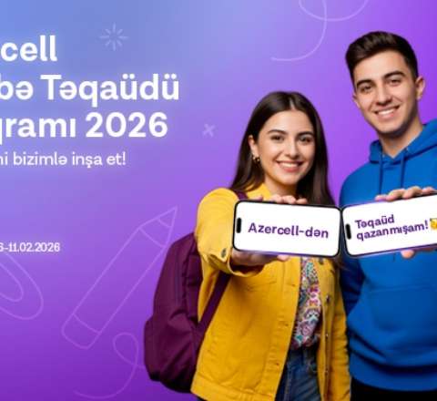 Azercell “Tələbə Təqaüdü Proqramı 2026”nı elan edir 