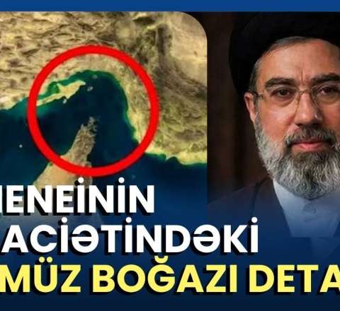  İran Hörmüz boğazında geri çəkilmir: Yeni sistem necə olacaq? 