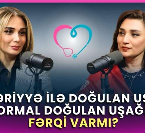 Keysəriyyə, yoxsa təbii doğuş: qərarı kim verməlidir?   - Cərrah mama ginekoloqdan açıqlamalar - VİDEO