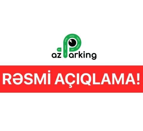 Yayılan məlumat tamamilə əsassızdır və reallığı əks etdirmir - AzParking 