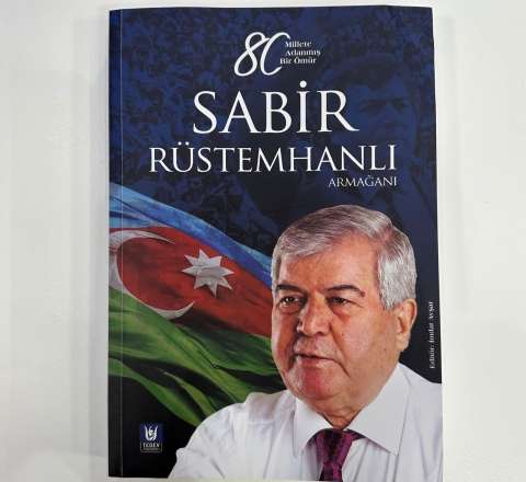 Türkiyədə Sabir Rüstəmxanlı haqqında kitab nəşr olundu - FOTO