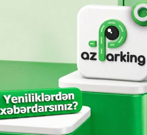 “AzParking”in mobil tətbiqi yeniləndi 
