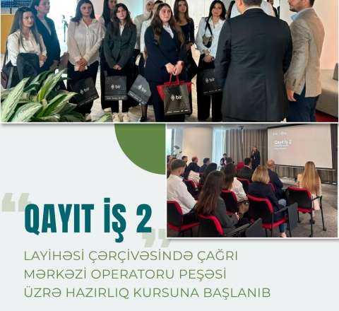 “Qayıt İş 2” layihəsi çərçivəsində çağrı mərkəzi operatoru üzrə təlimlərə başlanıldı 