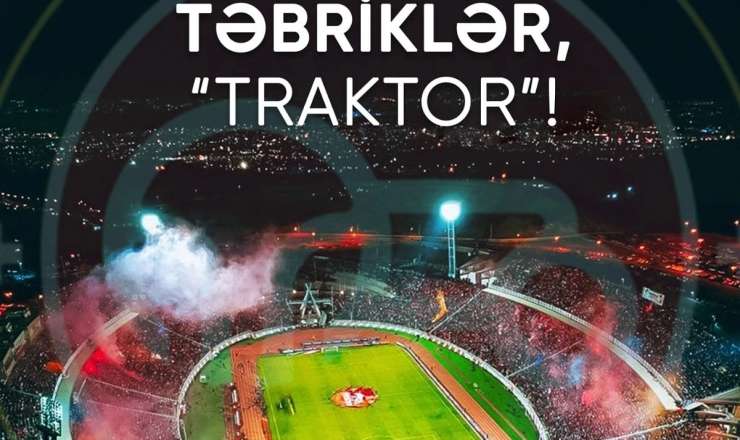 Təbriklər, "Traktor"! - AFFA-dan təbrik 
