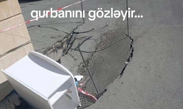 Bakıda qurbanını gözləyən quyular - FOTO/VİDEO  