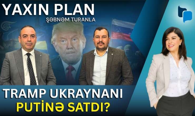 ABŞ-nin “sülh planı”nın gizlinləri: Qımışan Moskva, çarəsiz Avropa və Çin barmağı - VİDEO 