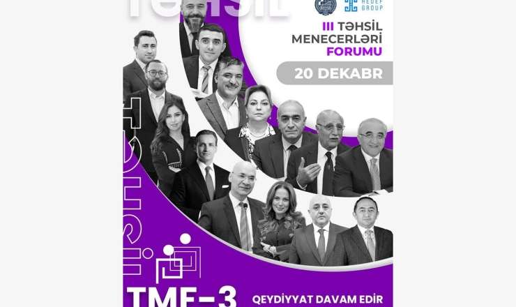 Bakıda III Təhsil Menecerləri Forumu  keçiriləcək 