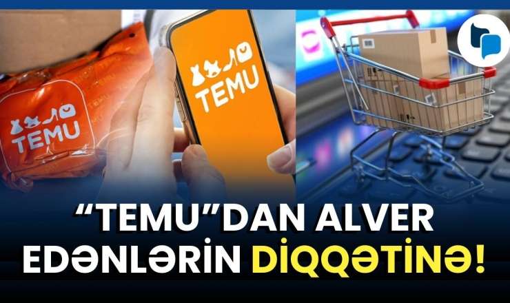 "Temu"dan gələn bağlamalar əslində niyə gecikdirilirmiş? - AÇIQLAMA/VİDEO 