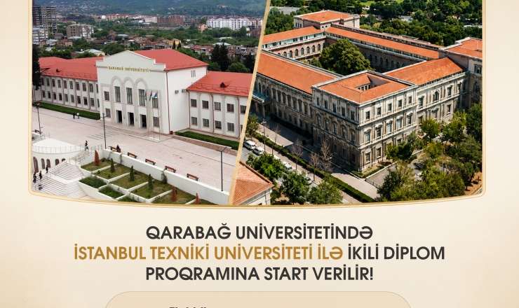 Qarabağ Universitetində İstanbul Texniki Universiteti ilə birgə ikili diplom proqramına start verilir - FOTO