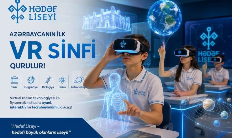 Azərbaycanın ilk VR sinfi qurulur 